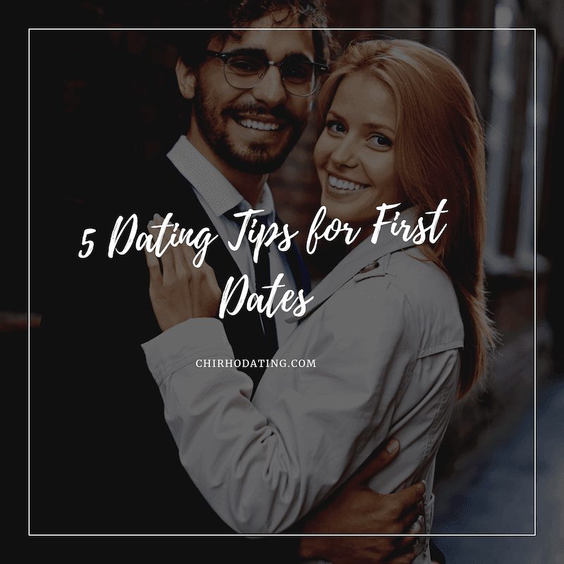 5 Dating Tips for First Dates