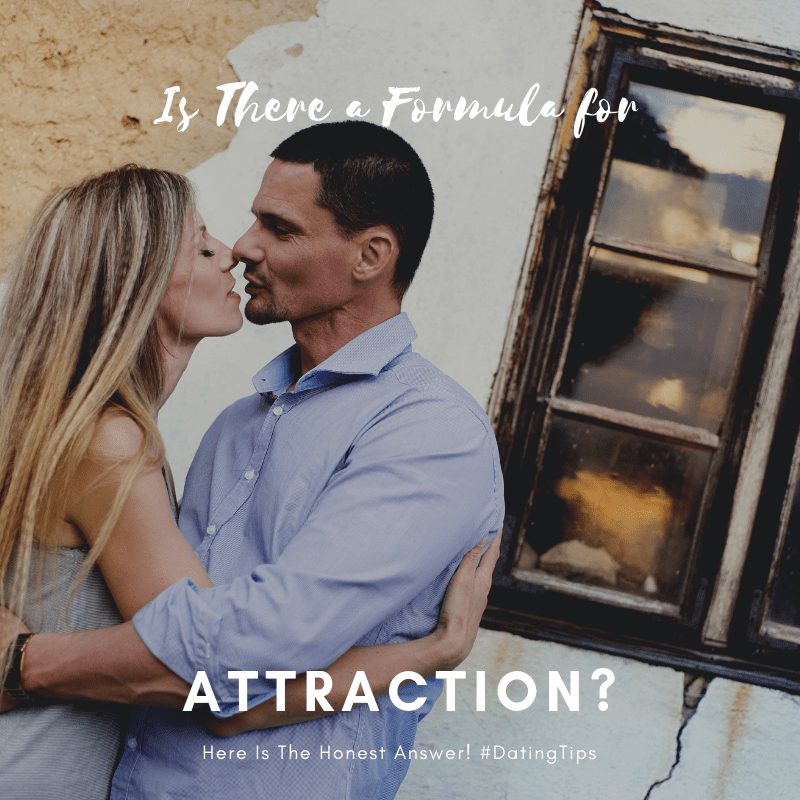 attraction formula, formula for attraction, formula for attracting girls