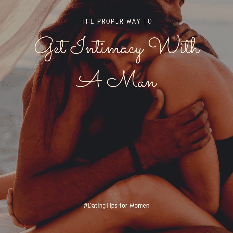 Get Intimacy with a Man