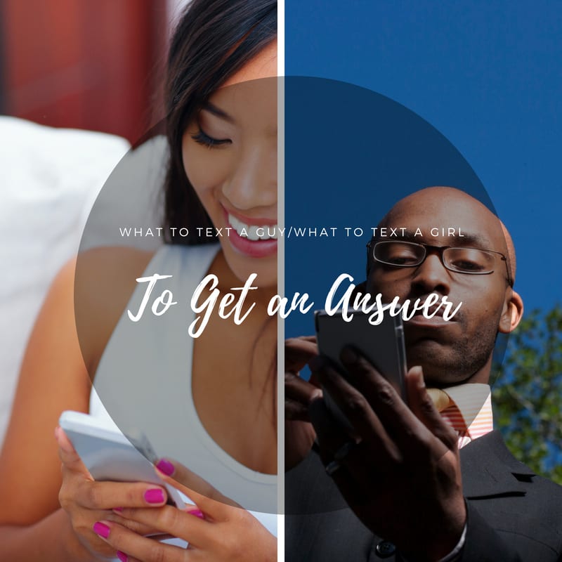 what to text a guy, what to text a girl, texting a girl