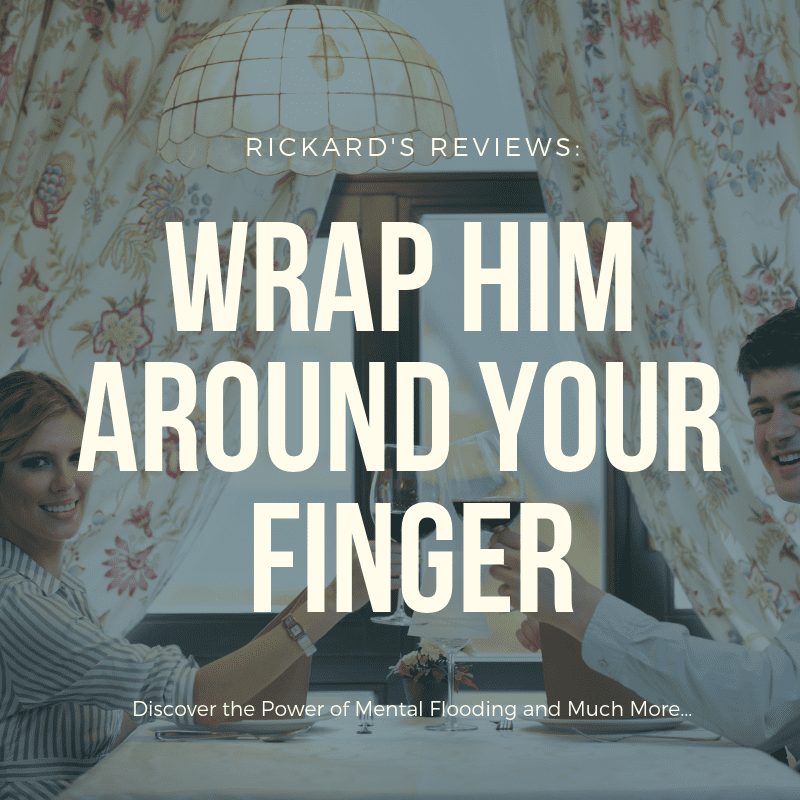 wrap him around your finger review, dating tips for women, relationship tips for women