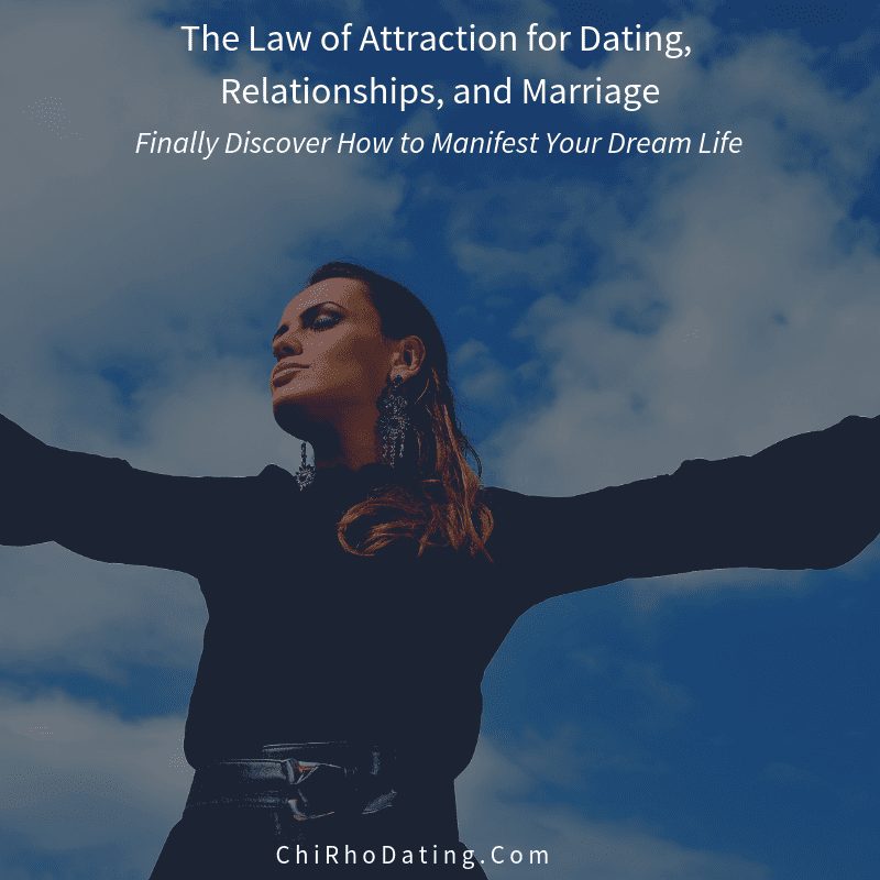 law of attraction dating, law of attraction marriage, law of attraction relationships