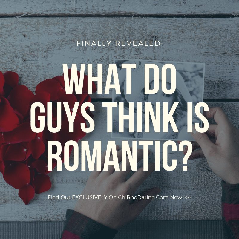 why guys aren't romantic, what do guys think is romantic, signs a guy is romantic