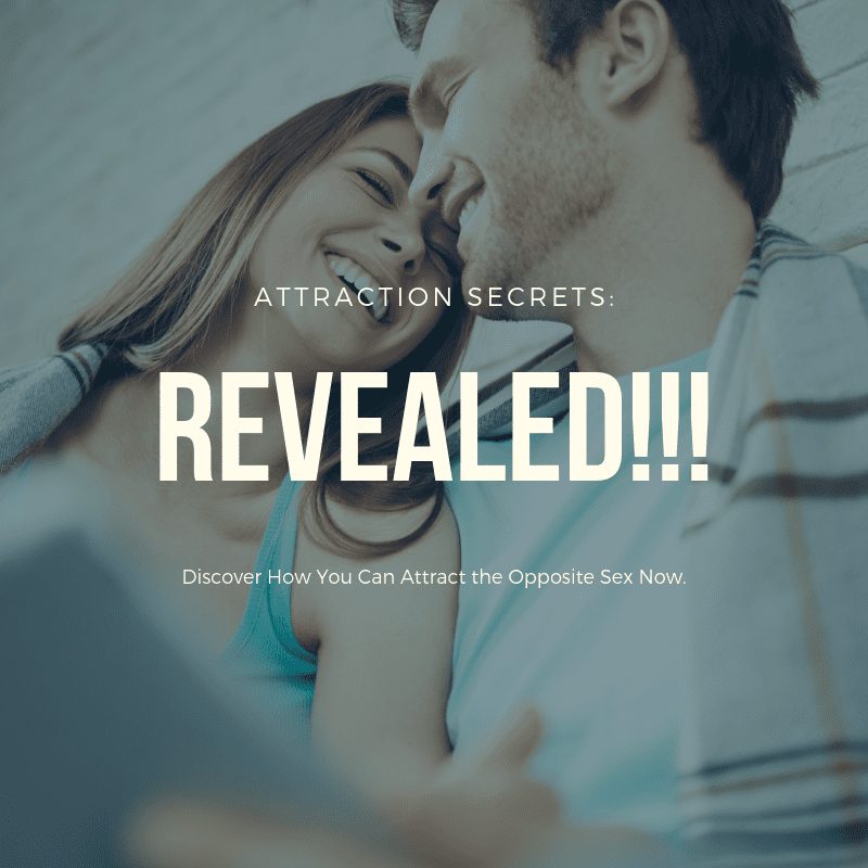 attraction secrets, attraction secrets for men, attraction secrets for women