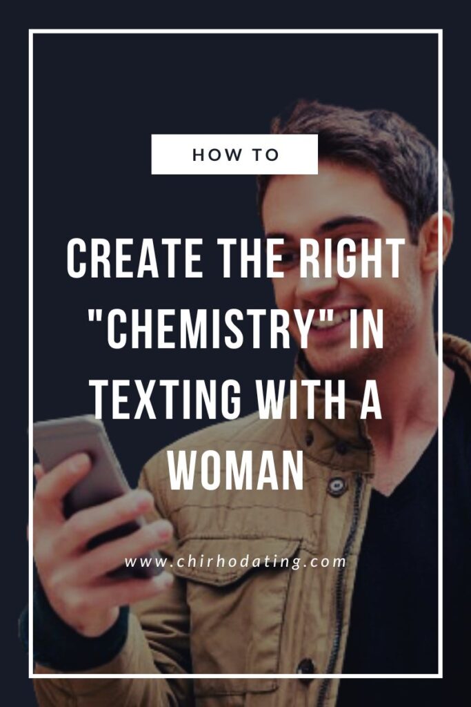 texting chemistry, how to create texting chemistry with women, can texting create the right chemistry with women, can texting create the right chemistry with women