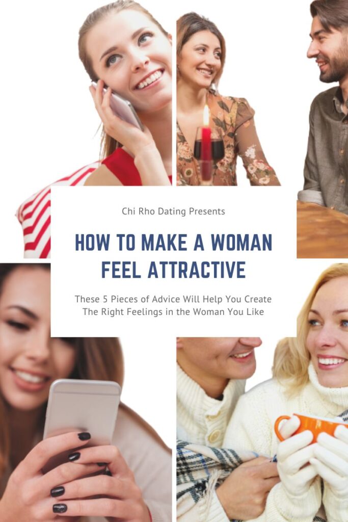make a woman feel attractive