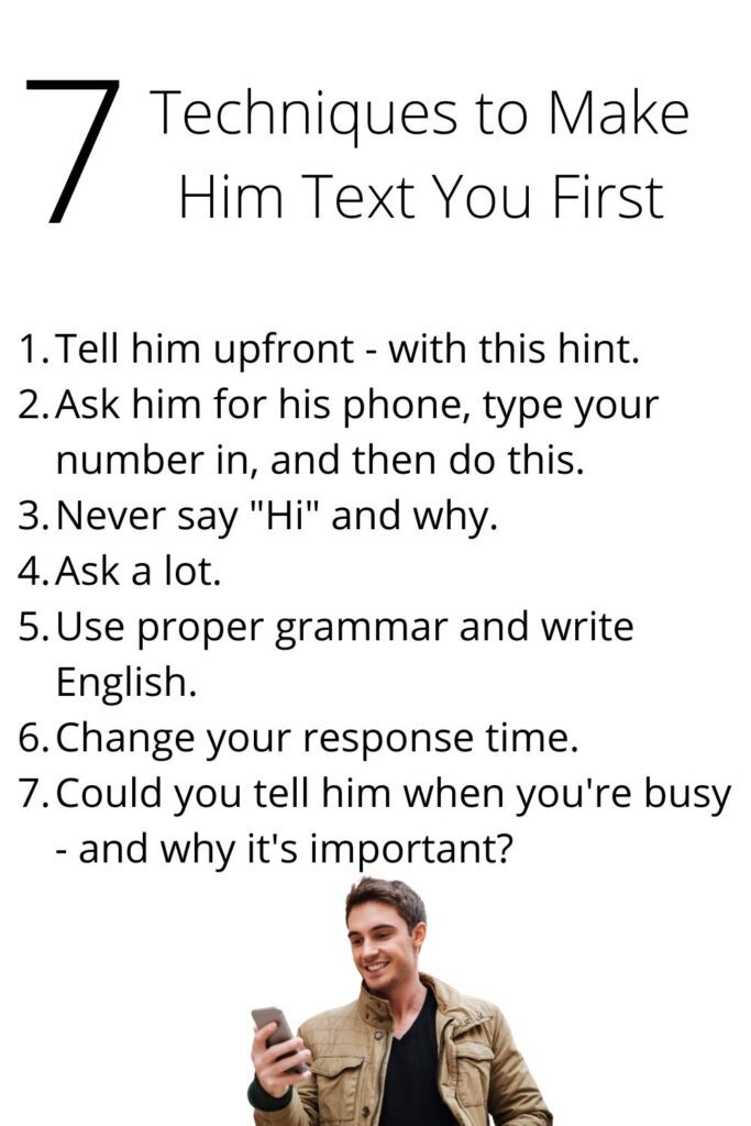 7 Techniques to Make Him Text You First