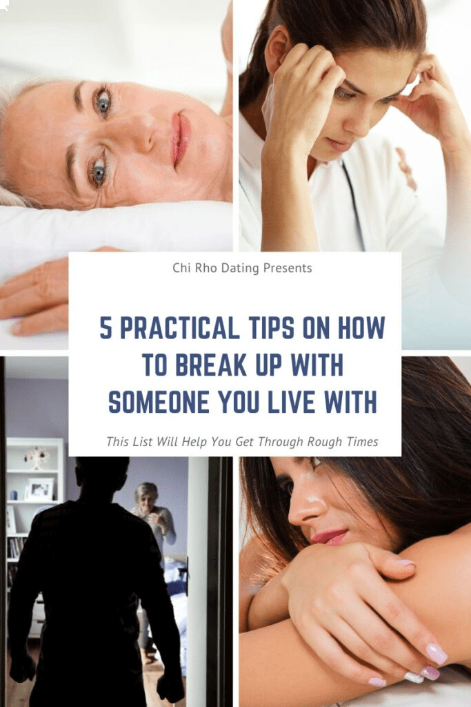 how to break up with someone you live with