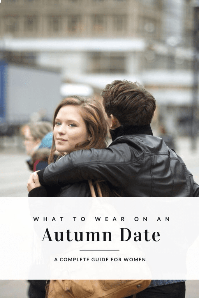 what to wear on a first date autumn