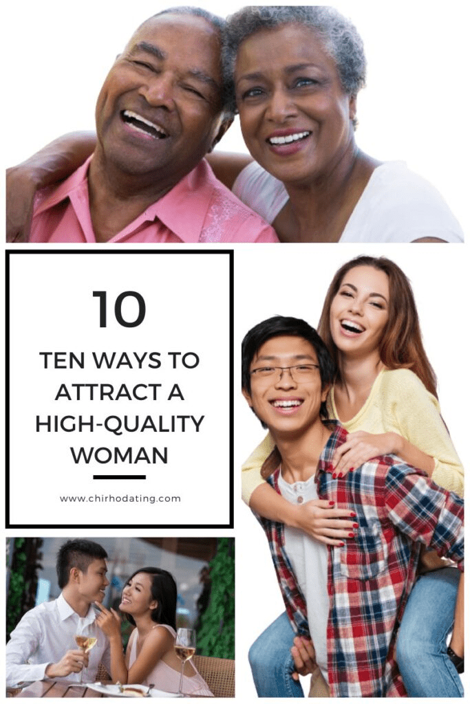 attract a high-quality woman, how to attract a high-quality woman