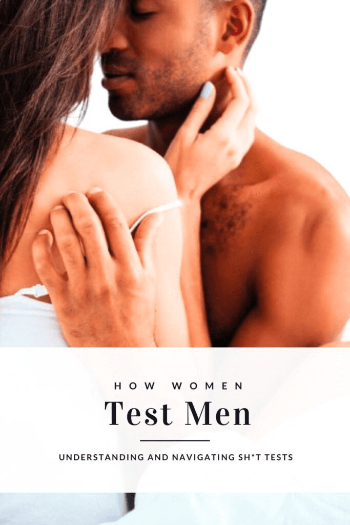 how women test men