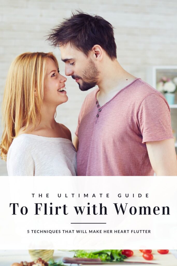 Ultimate Guide to Flirting