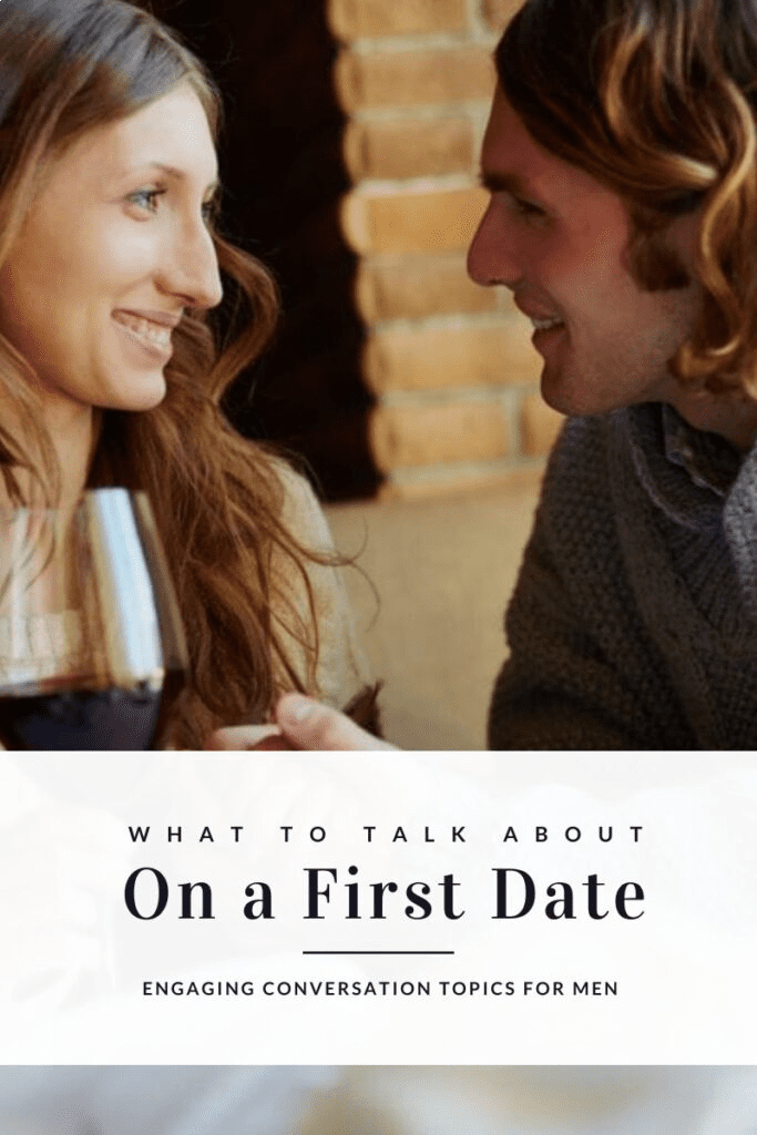 what to talk about on a first date, what to discuss on a first date, what to discuss on first dates,