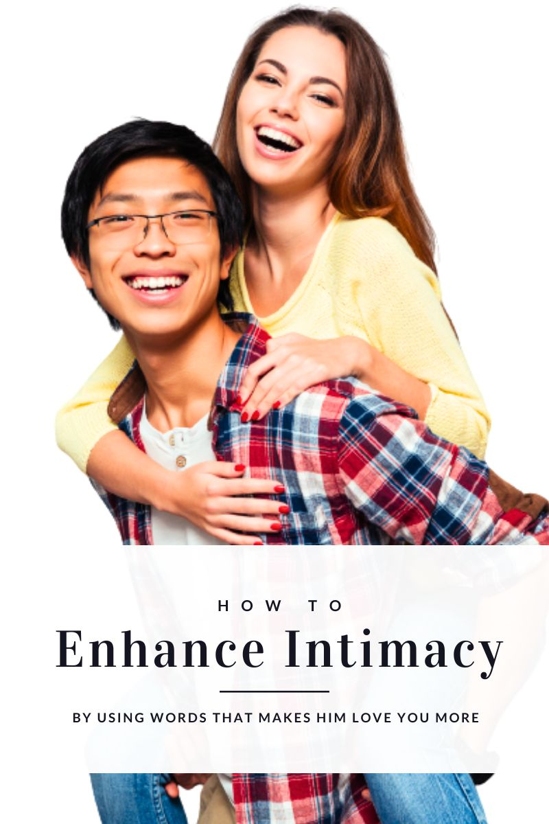 enhance intimacy, how to enhance intimacy with men,