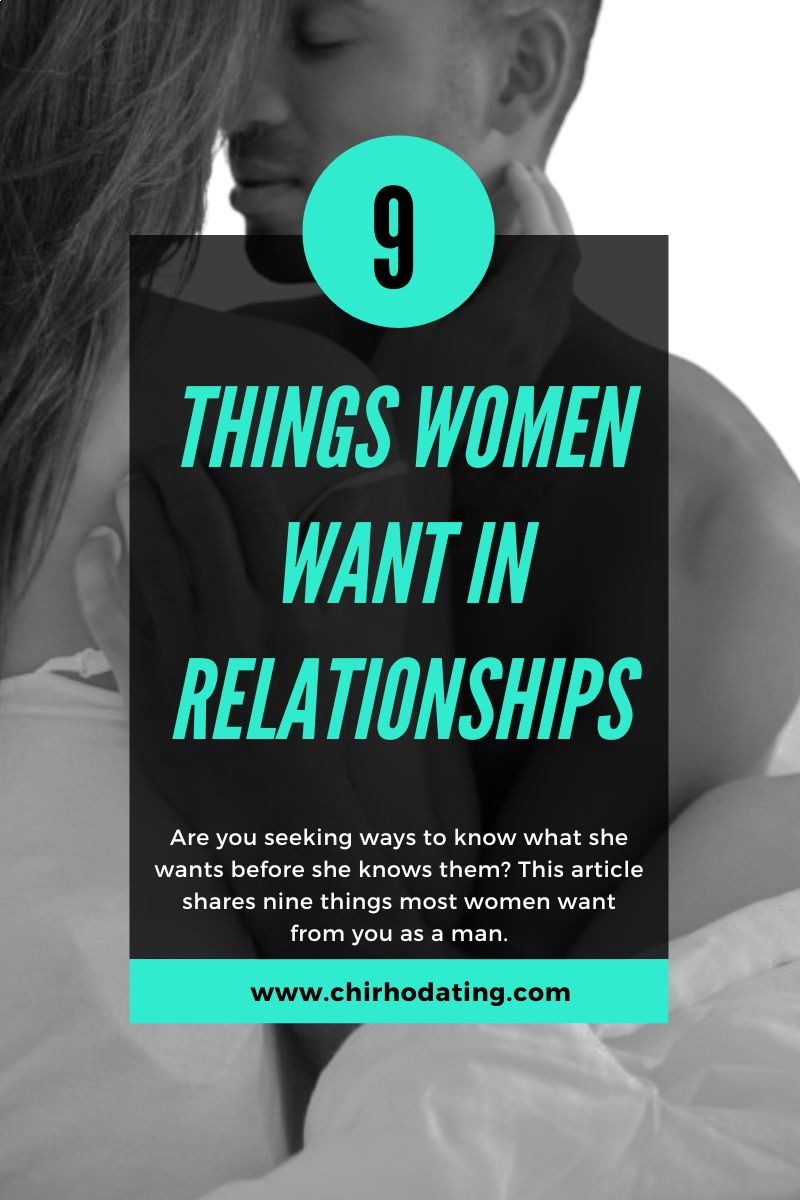 how to know what she wants, things women want in relationships
