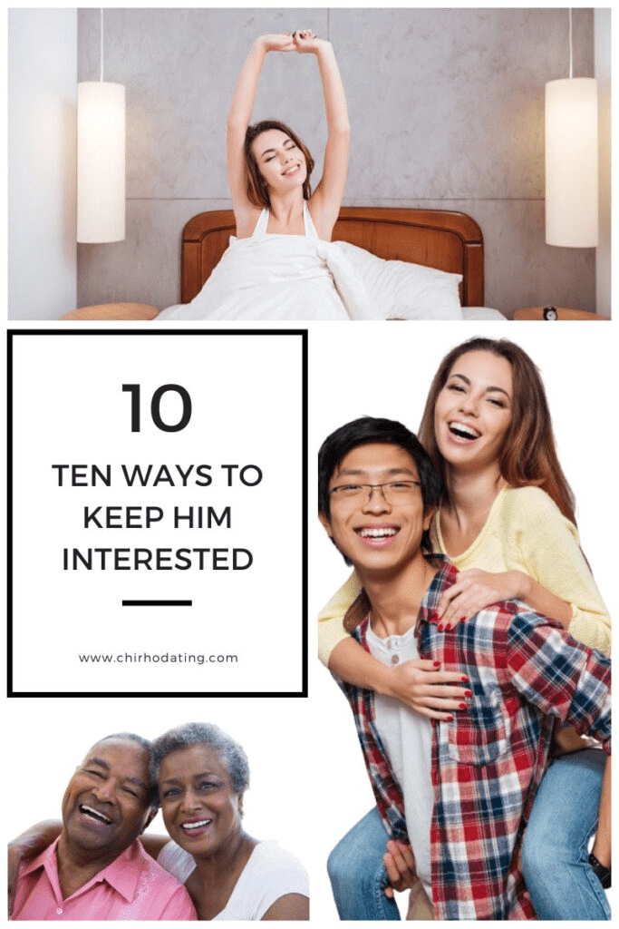 ways to keep him interested