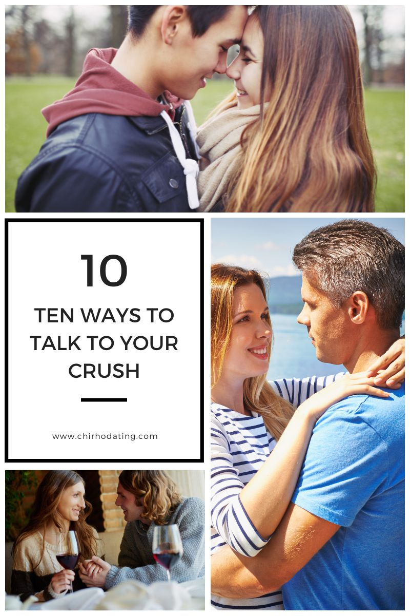 how to talk to your crush, ways to talk to your crush.