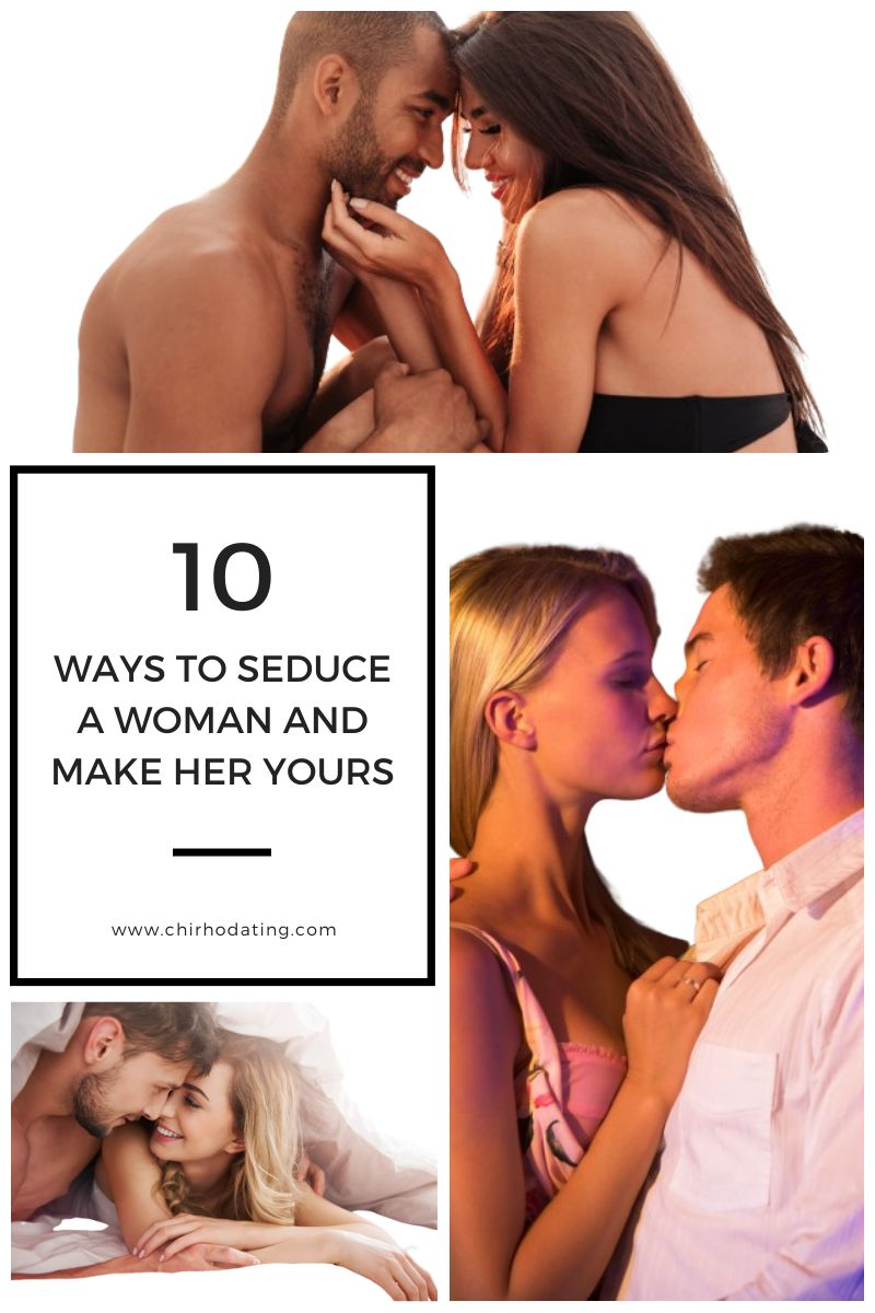 how to seduce a woman, how to make her horny for you