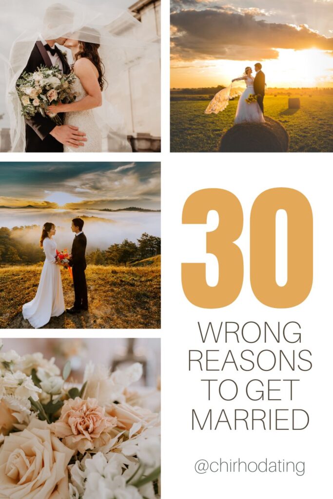 wrong reasons to get married,