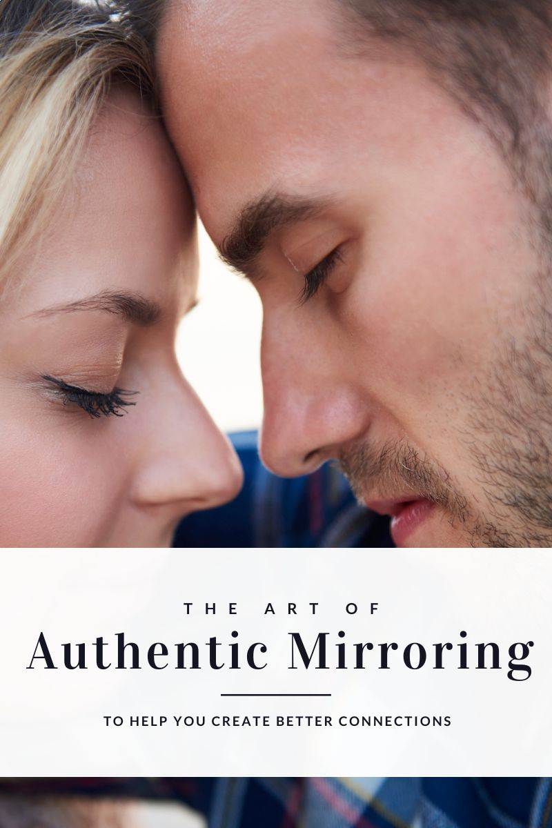 authentic mirroring,