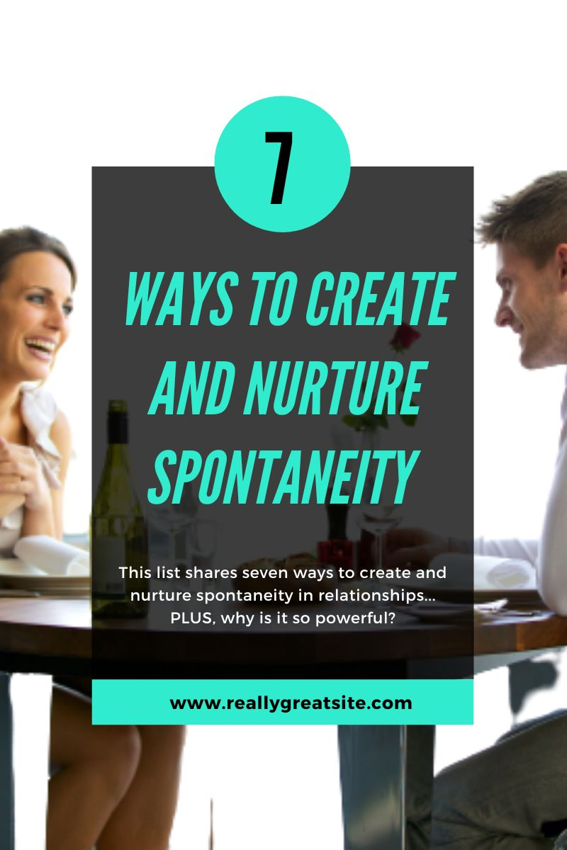 the role of spontaneity, the role of spontaneity in relationships,