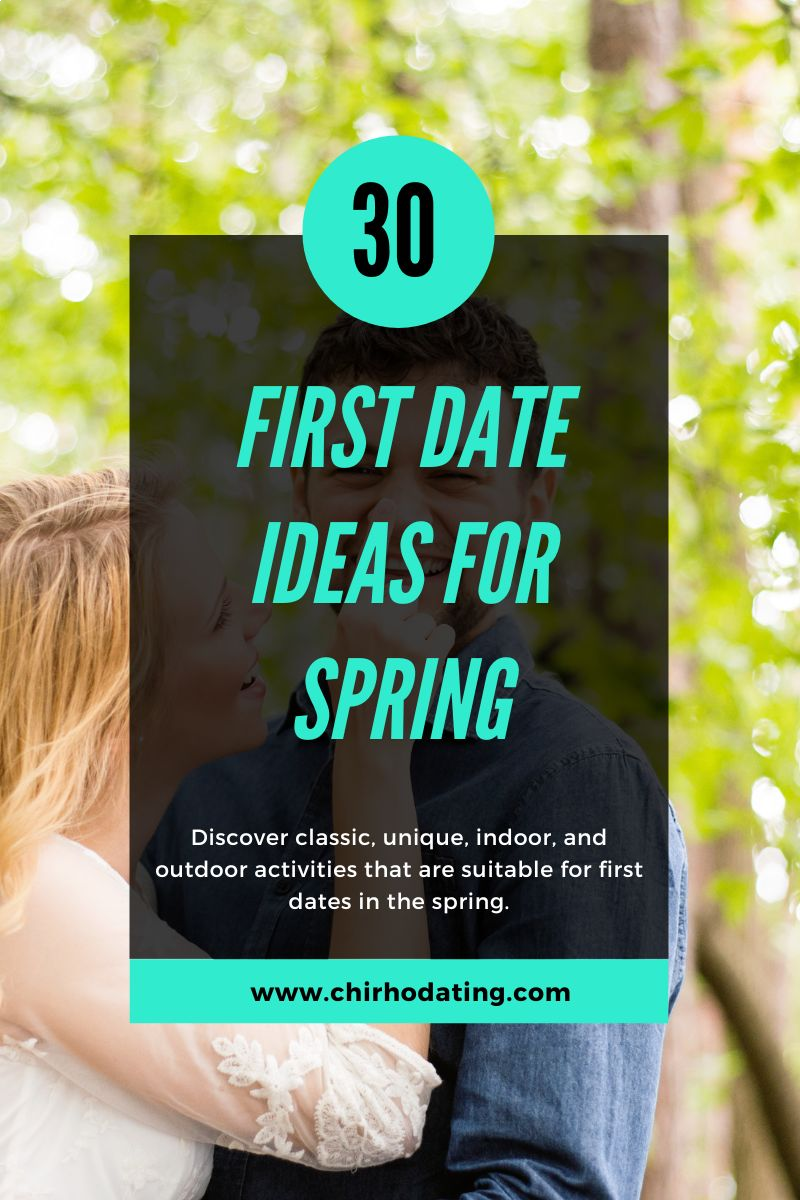 first date ideas for spring, first date ideas spring,