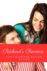 the girlfriend button review,