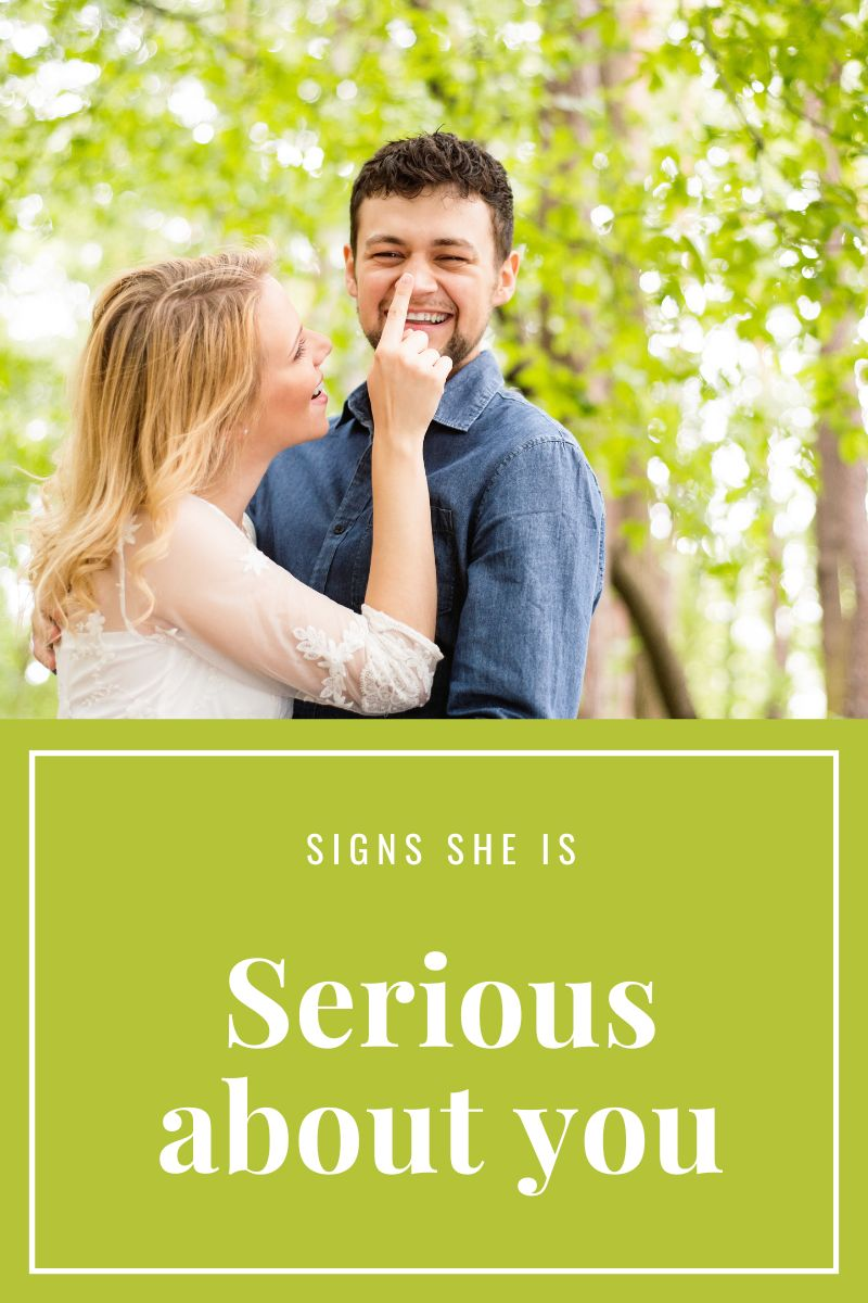 signs she is serious about you,