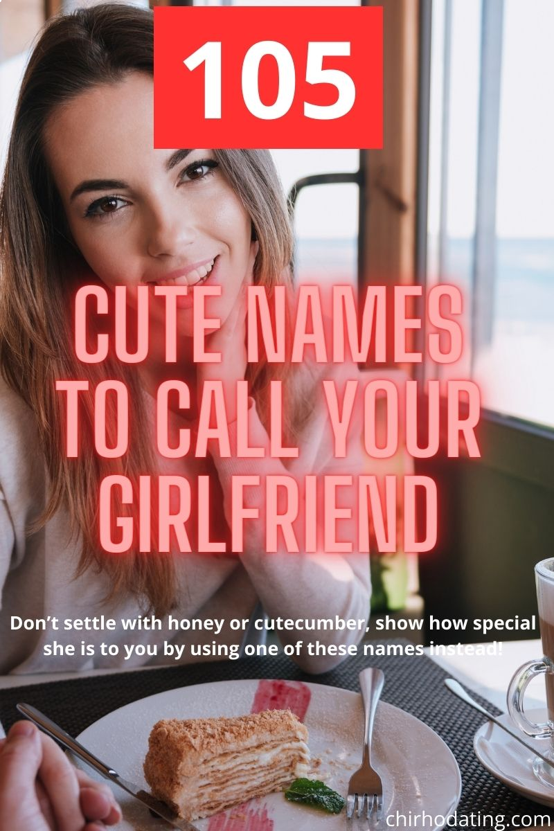 cute names to call your girlfriend,