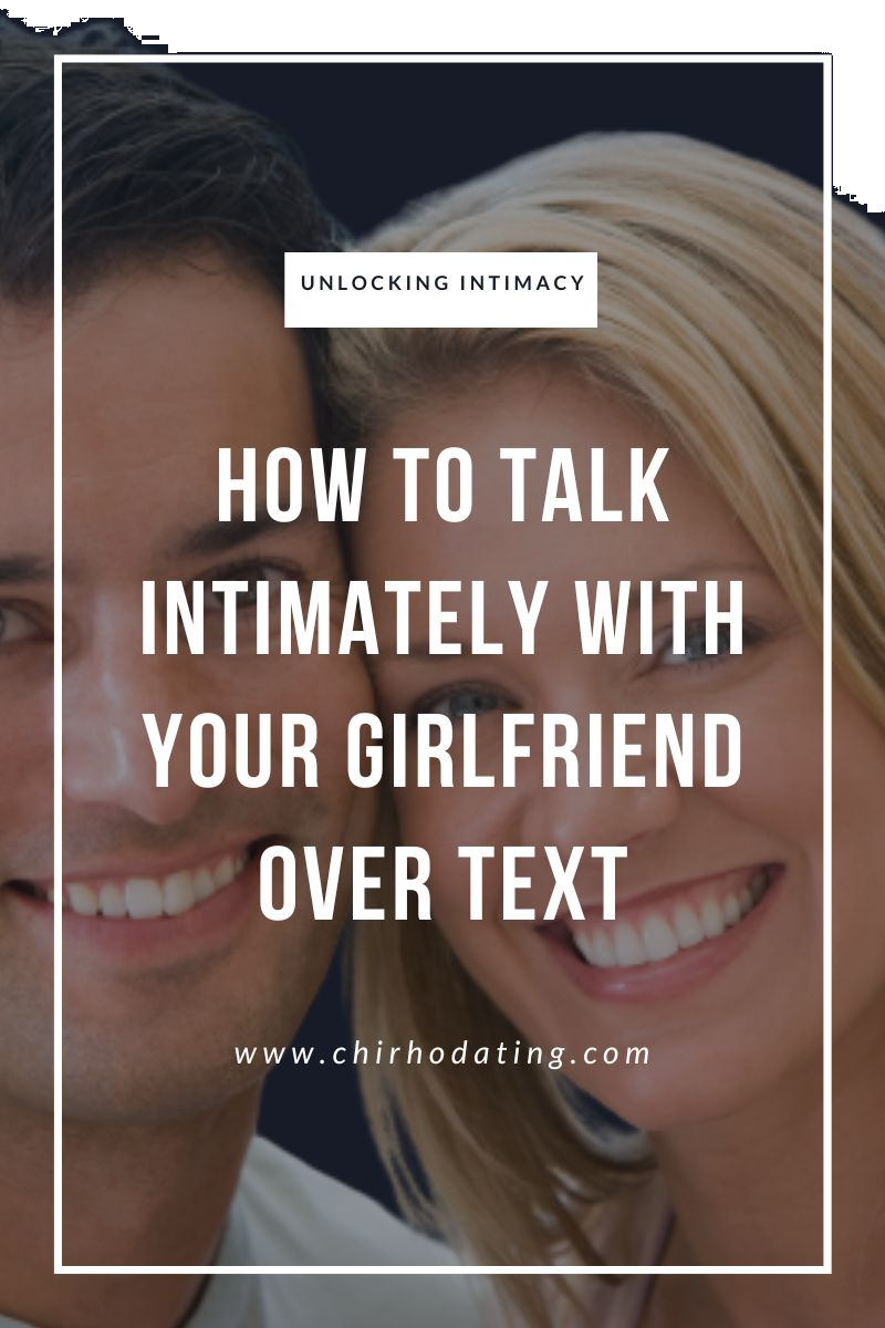 how to talk intimately with your girlfriend,
