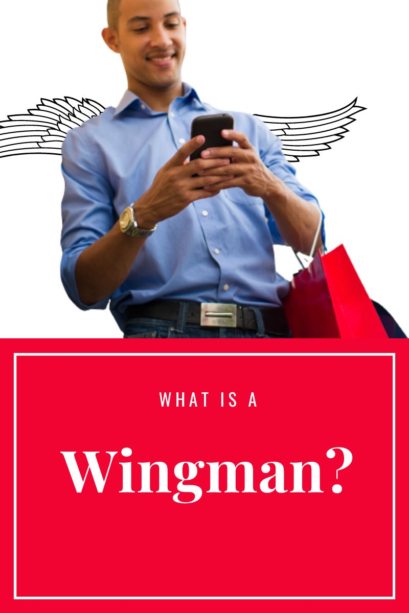 What is a wingman,