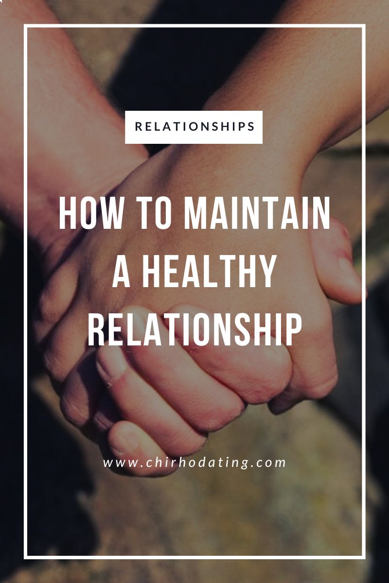 how to maintain a healthy relationship,
