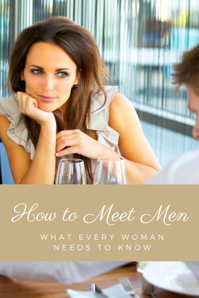 how to meet men,