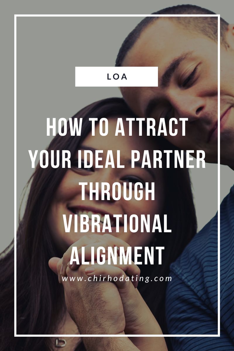 how to attract your ideal partner,