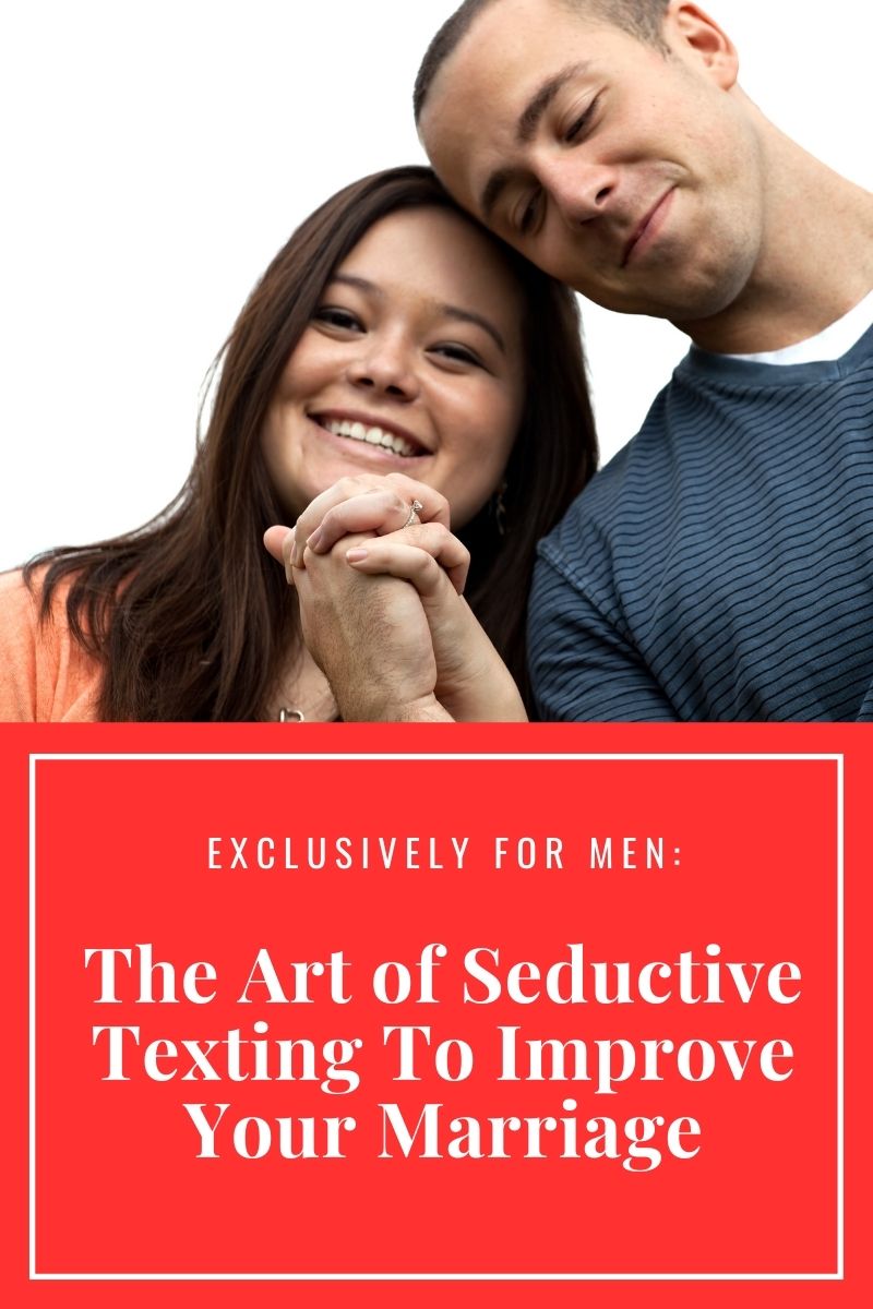 seductive texting, how to seduce your wife,