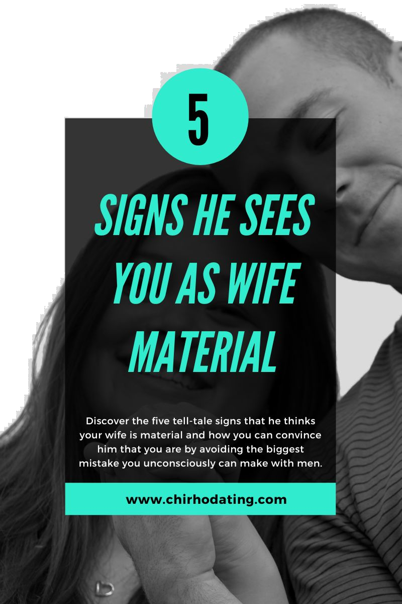 signs he sees you as wife material, wife material, what is wife material,