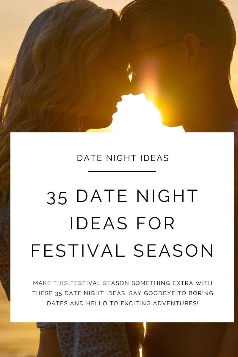 festival season date ideas,