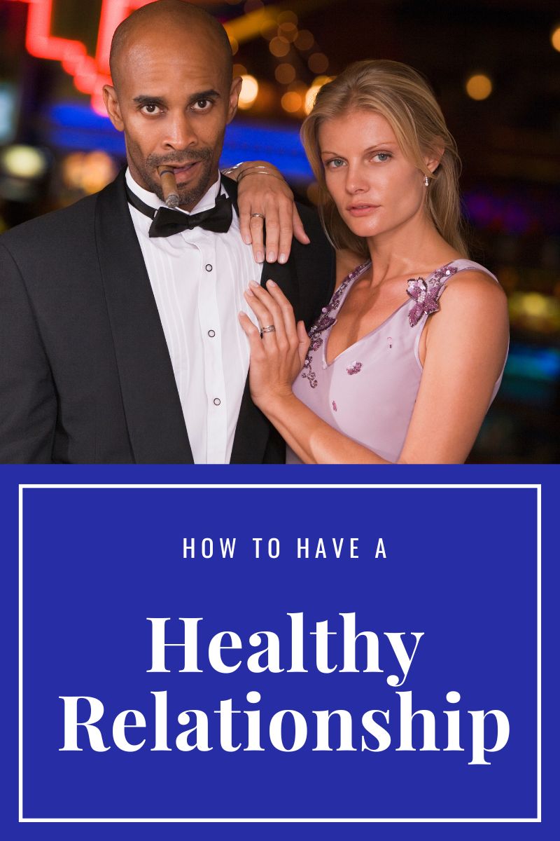 how to have a healthy relationship with your husband,