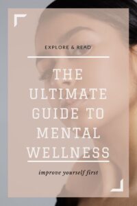 the ultimate guide to mental wellness,