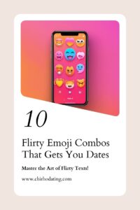 flirty emoji combos,