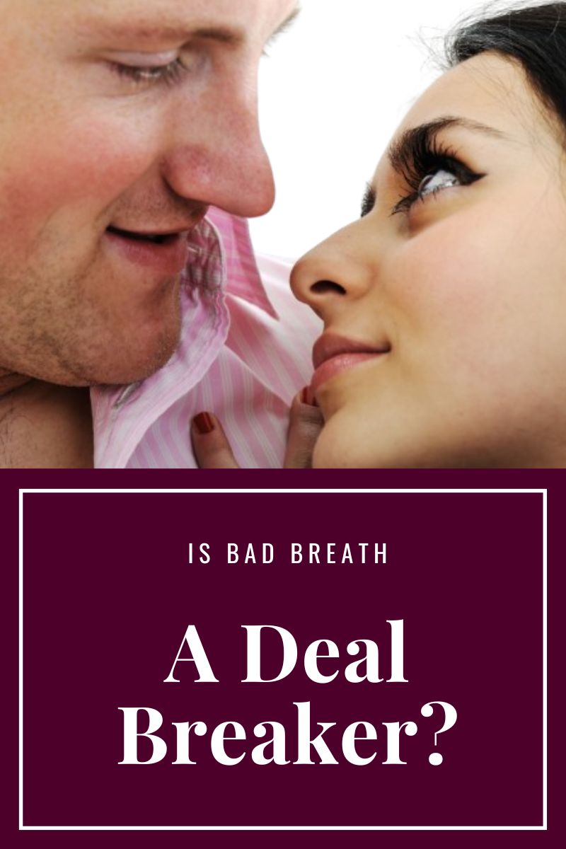 bad breath after first kiss,