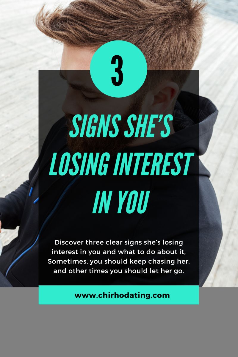 How to Tell If She’s Losing Interest (And What to Do About It)