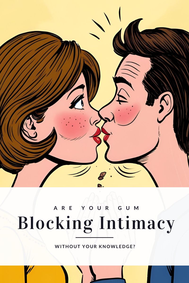 Are Your Gums Silently Blocking Intimacy?