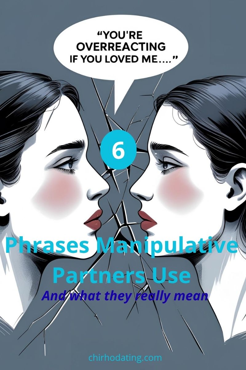 phrases manipulative partners use,