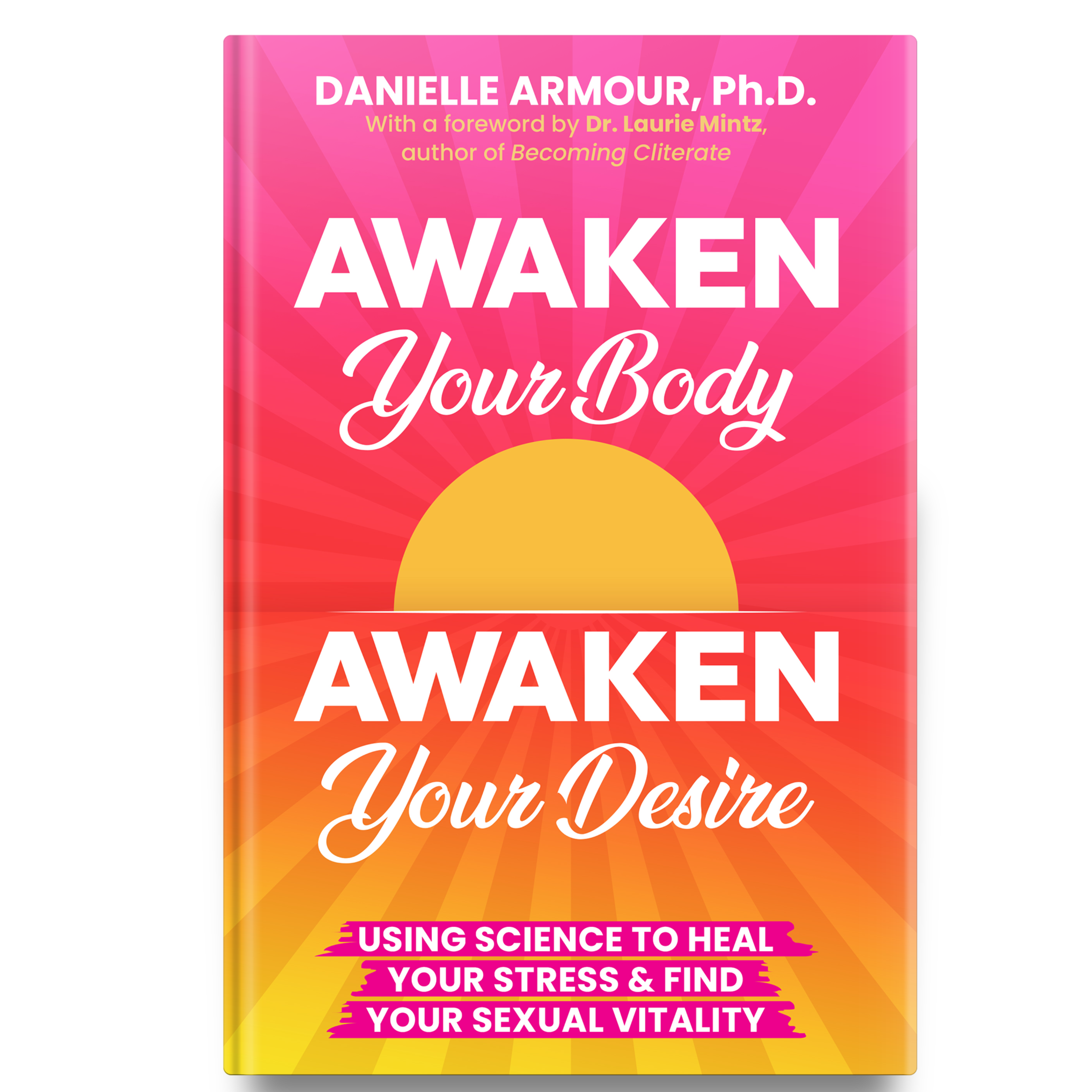awaken your body, awaken your desire book cover