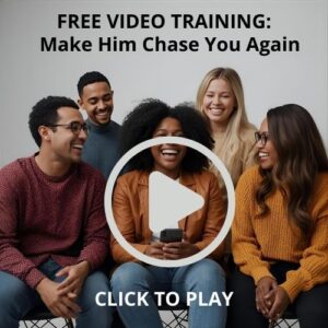 image displaying a free video training called make him chase you again,