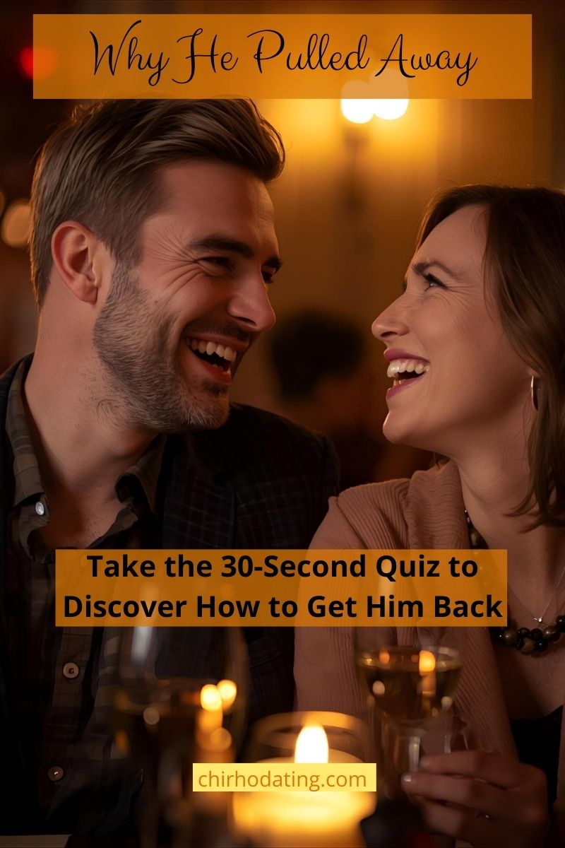 cover image of a couple out on a candlelit dinner showcasing why he pulled away and how to get him back