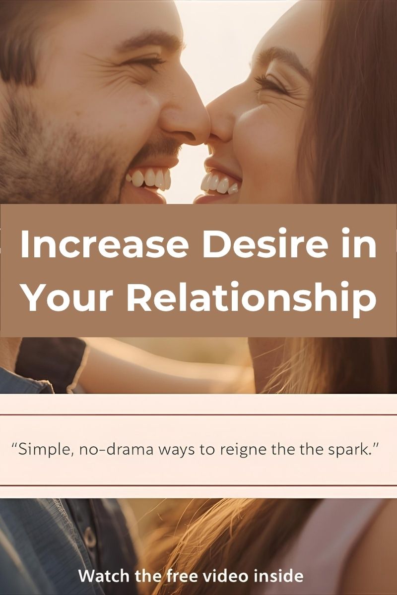 increase desire in your relationship blog cover,