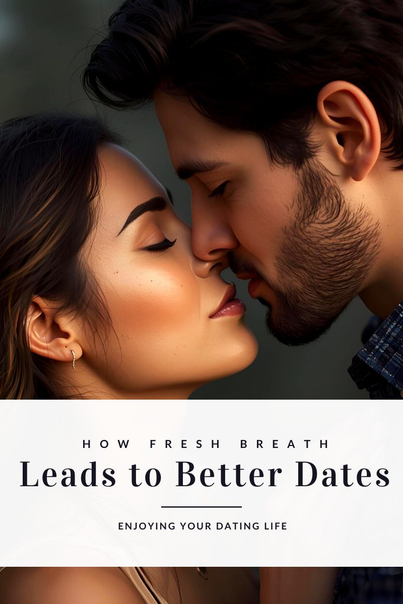 the confidence loop fresh breath leads to better dates