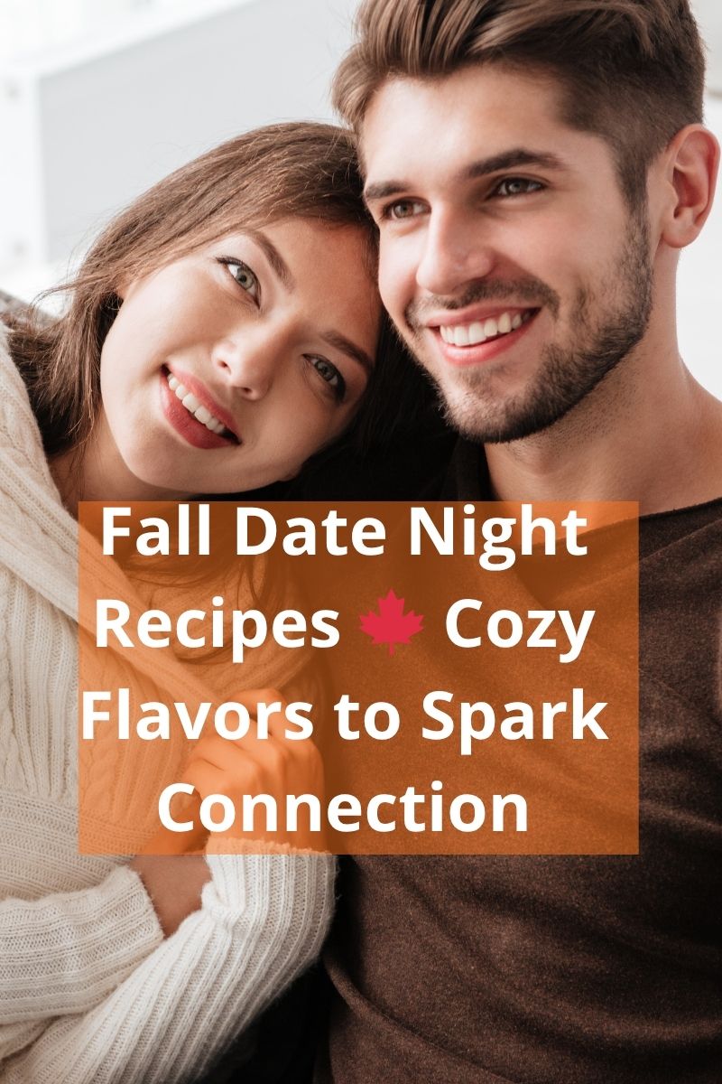 fall date night recipes blog cover,